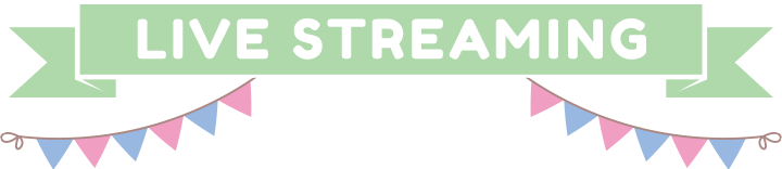 LIVE STREAMING